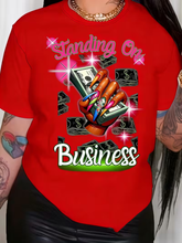 Load image into Gallery viewer, WOMEN'S "STANDING ON BUSINESS" GRAPHIC TEE